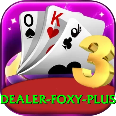 Dealer Foxy - VIP Prime - 2