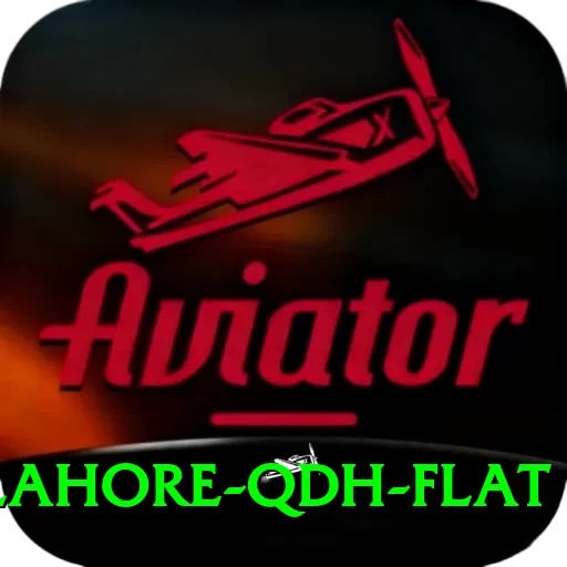 lahore qdh flat Max v1.0.8 - 2